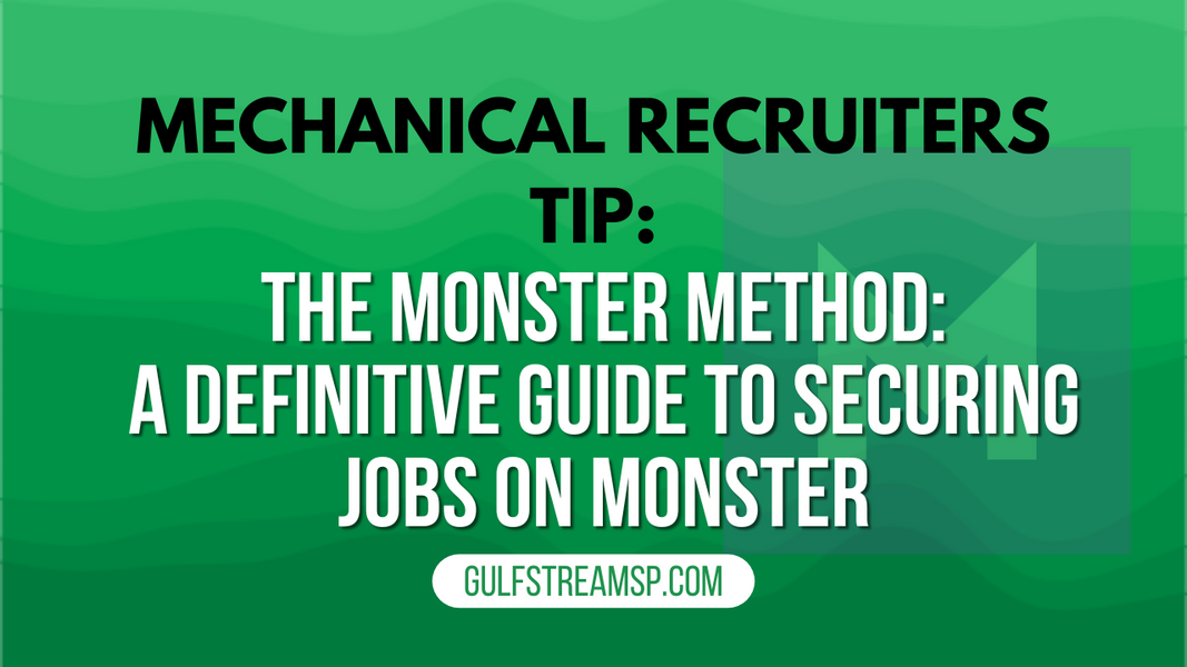 The Monster Method: A Definitive Guide to Securing Jobs on Monster