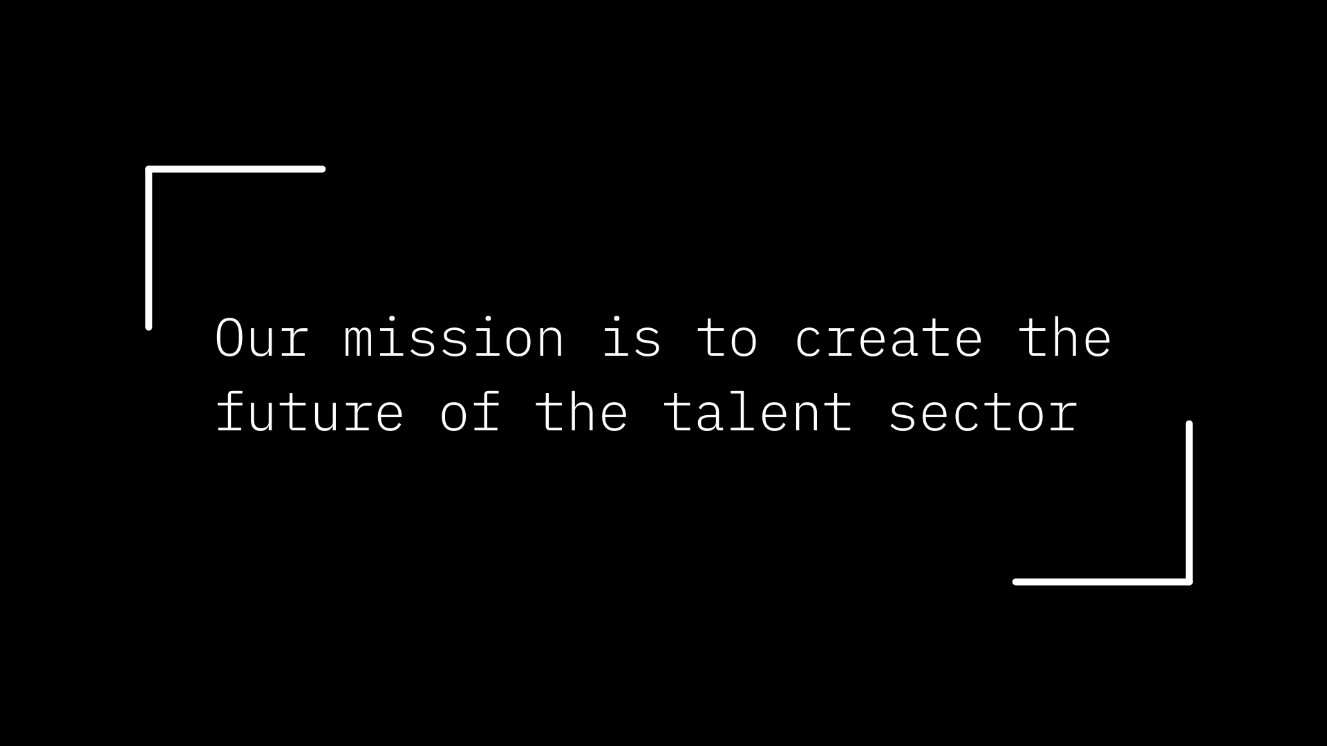 Francis & Francis: Our mission is to create the future of the talent sector