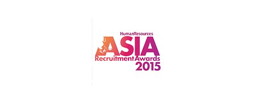 2015 - Human Resources Awards Asia - Best New Recruitment Company, Best Use of Innovation, Best Use of Technology, Best Client Service