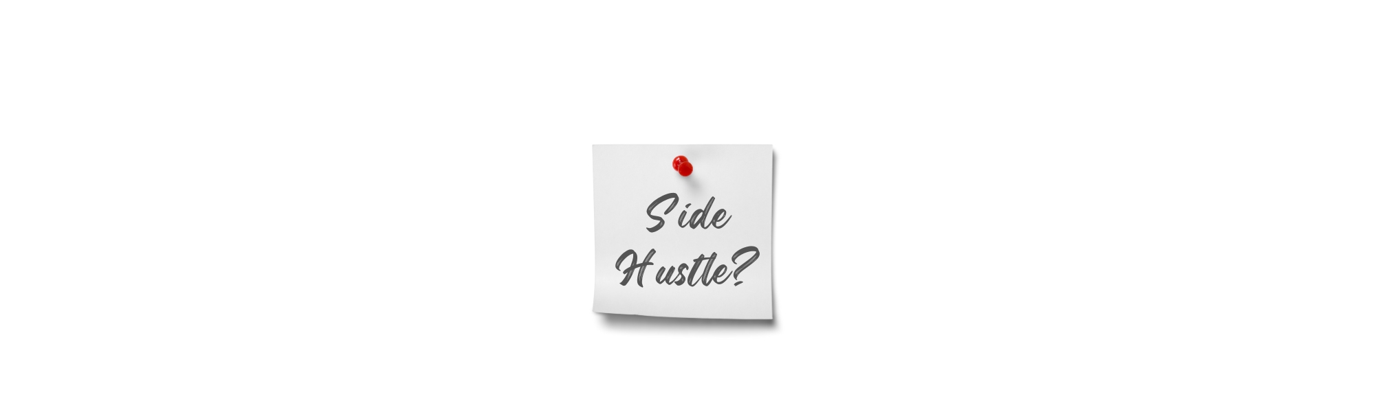 Side Hustle