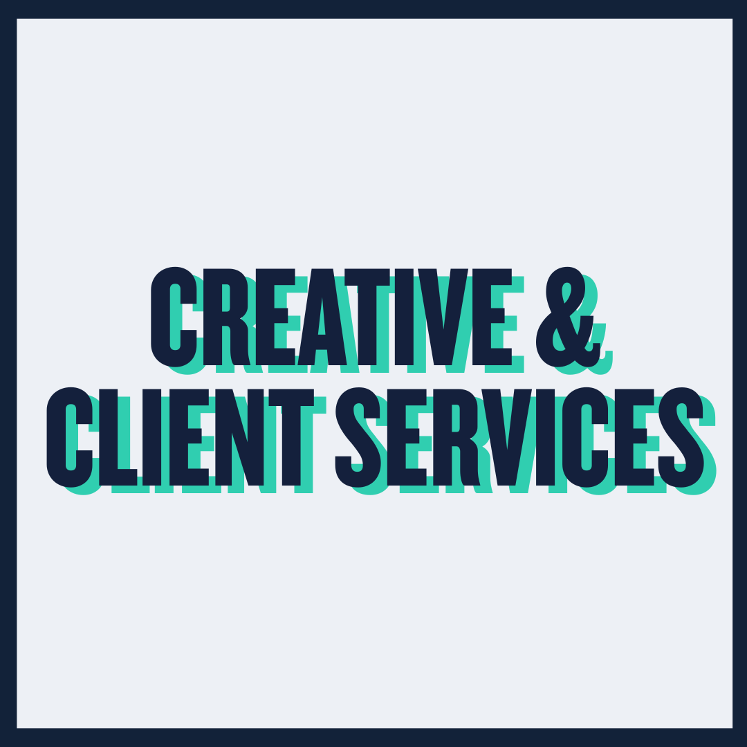 Creative & Client Services