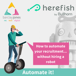 Herefish Automations   Bullhorn Recruitment On Speed