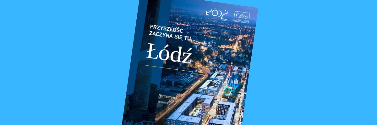 łódź  Przyszłość Zaczyna Się Tu