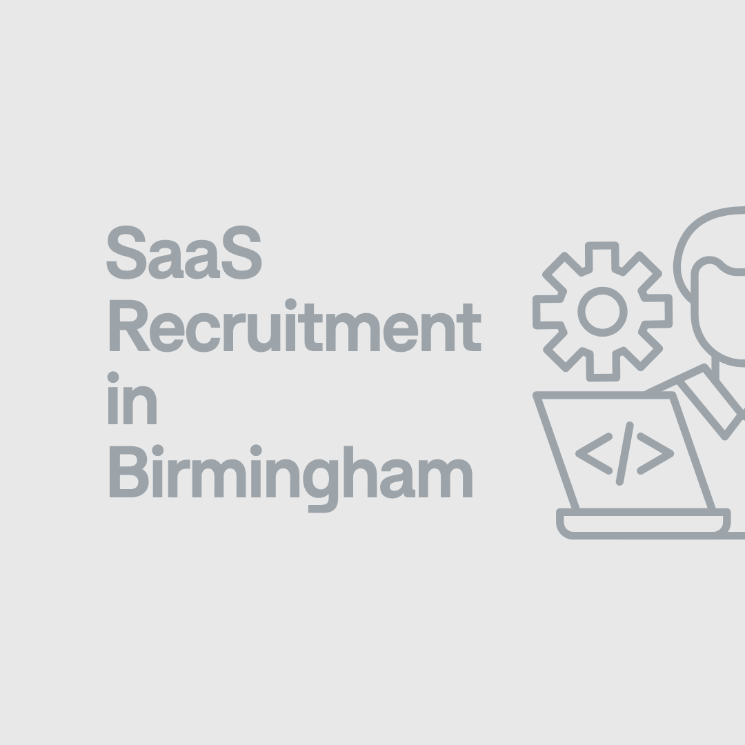 ​The SaaS Hiring Shift: What SaaS Companies in Birmingham Need to Know