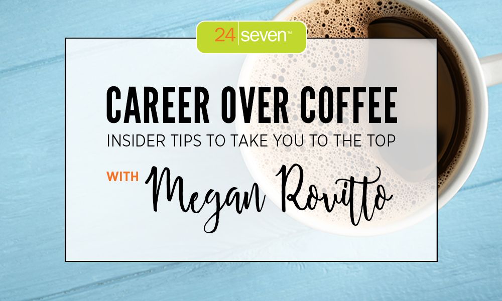 Career Over Coffee Header Megan Rovitto