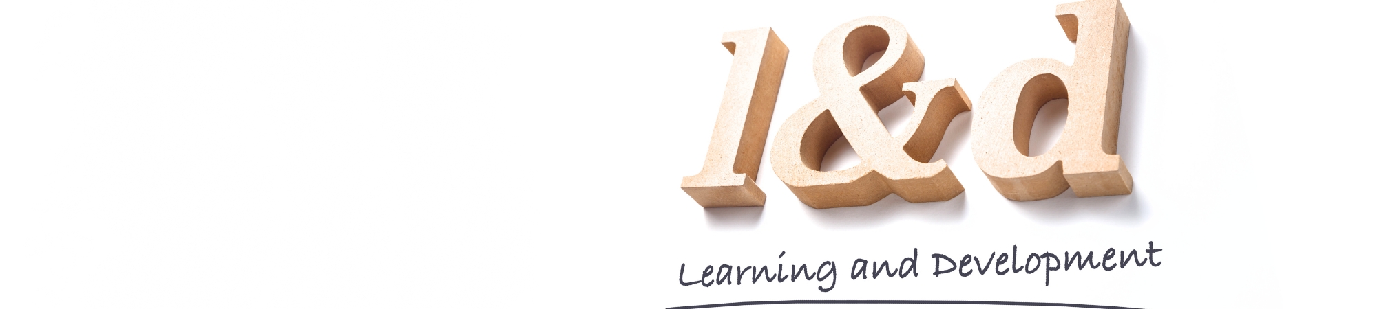 Learning and Development