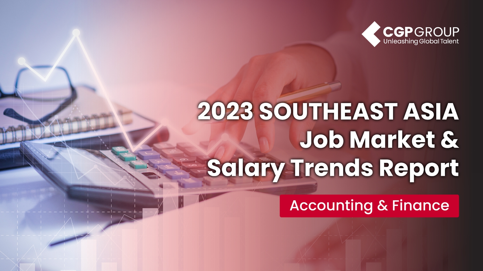 Accounting & Finance Sector Jobs in Singapore: 2023 Salary Guide & Market Outlook