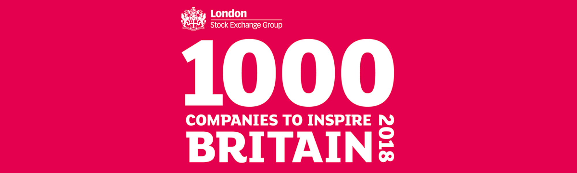 London Stock Exchange Group’s 1000 Companies To Inspire Britain In 2018