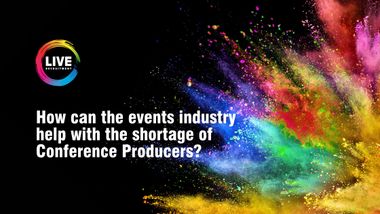 How Can The Events Industry Help With The Shortage Of Conference Producers