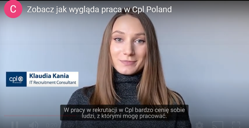 Jak wygląda praca w Cpl?