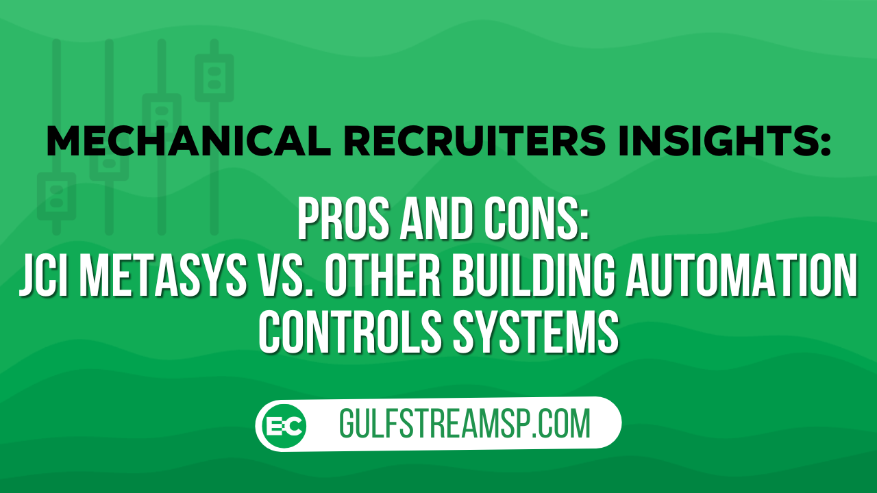JCI Metasys vs. other building automation controls systems: Pros and cons