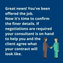 WRS will help you fine tune your contract when you receive a job offer.