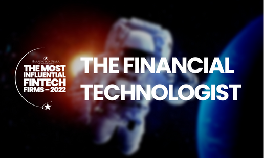 The Financial Technologist Magazine The Most Influential Financial Technology Firms of 2022