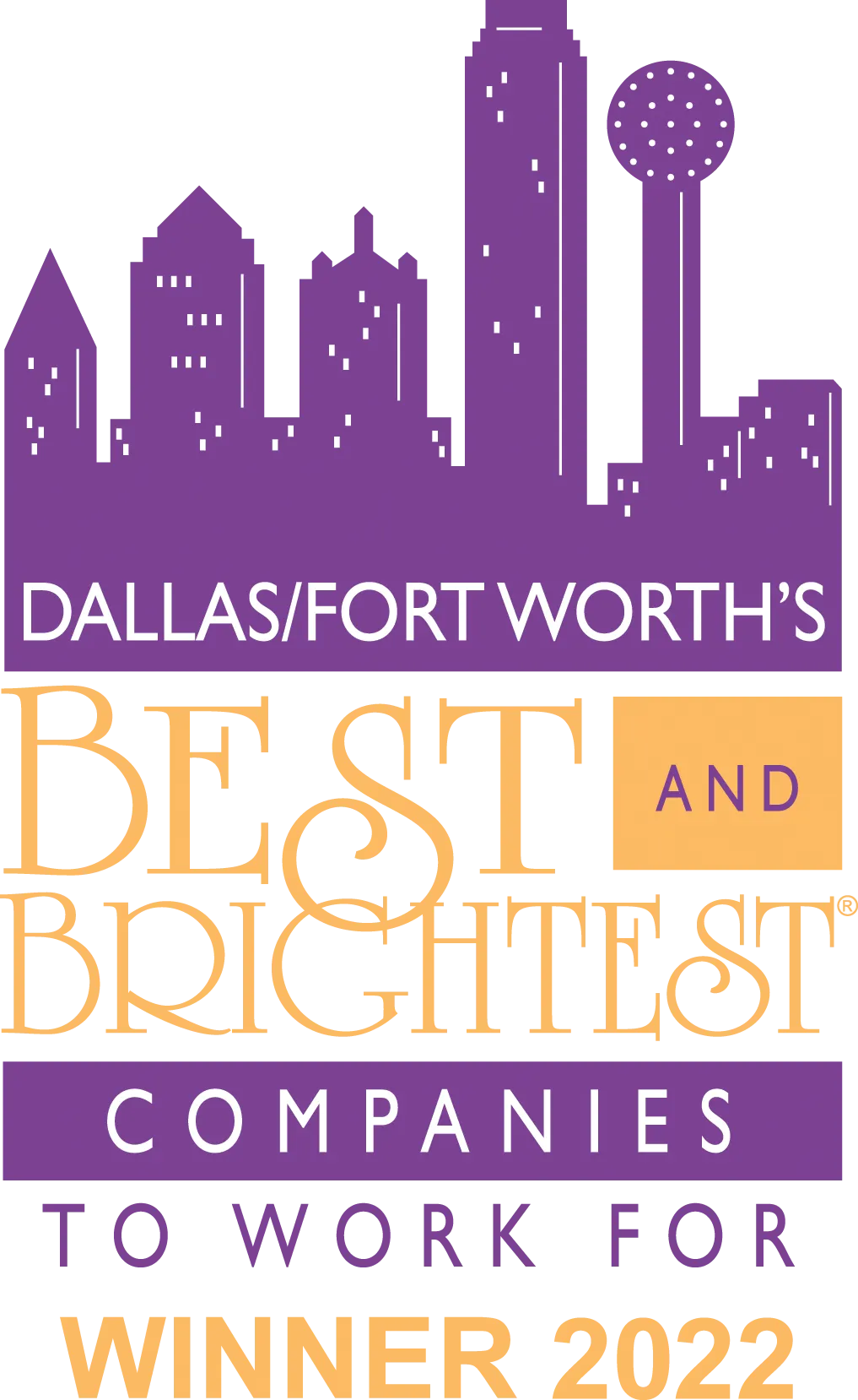 Dallas Best & Brightest Company to Work for 2022