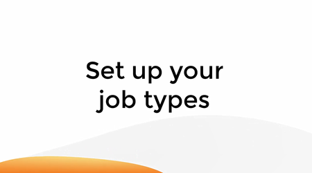 Set Up Your Job Types