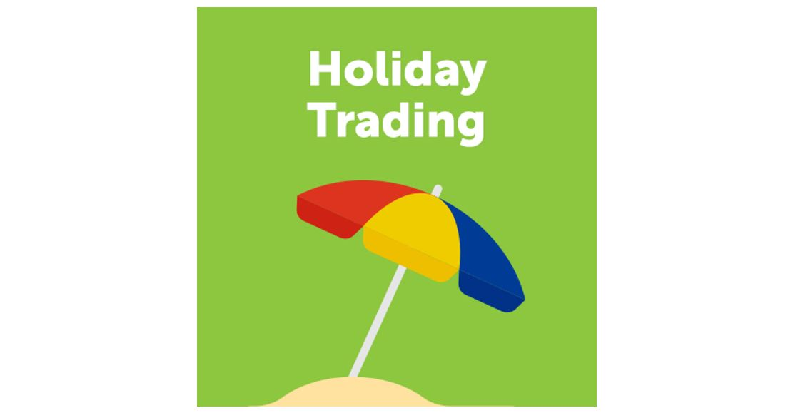 Holiday Trading