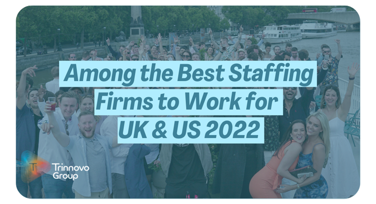 Among The Best Staffing Firms To Work For Uk & Us