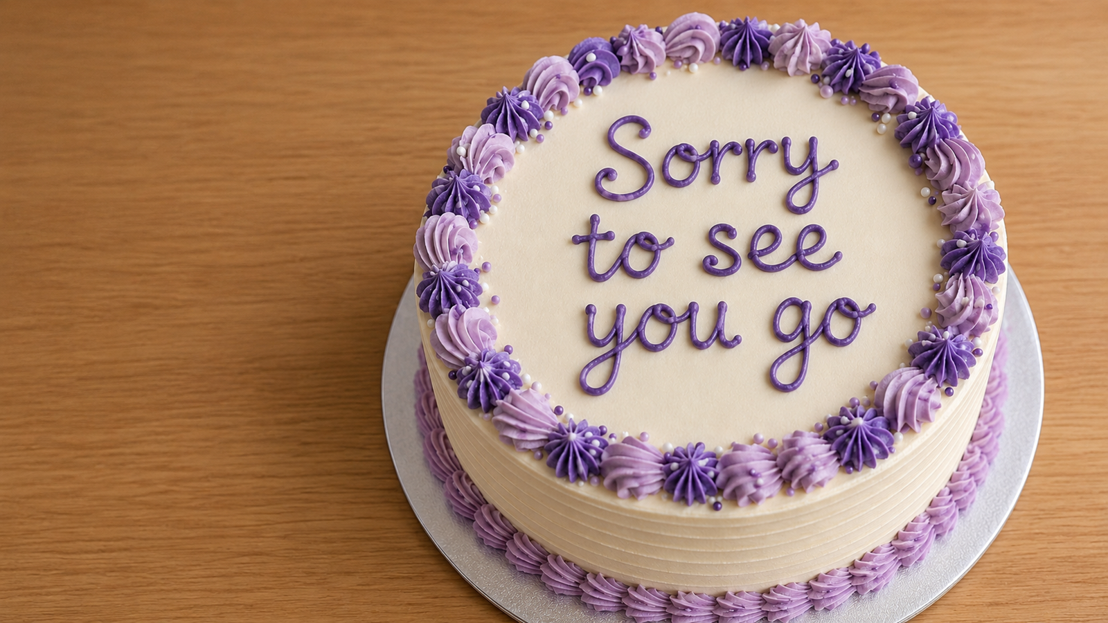 Sorry to see you go cake - Worth Recruiting