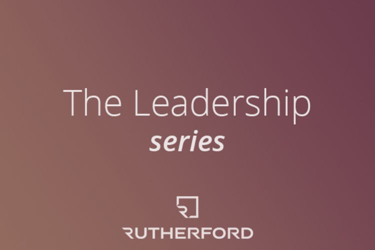 Rutherfordsearch Blog The Leadership Series