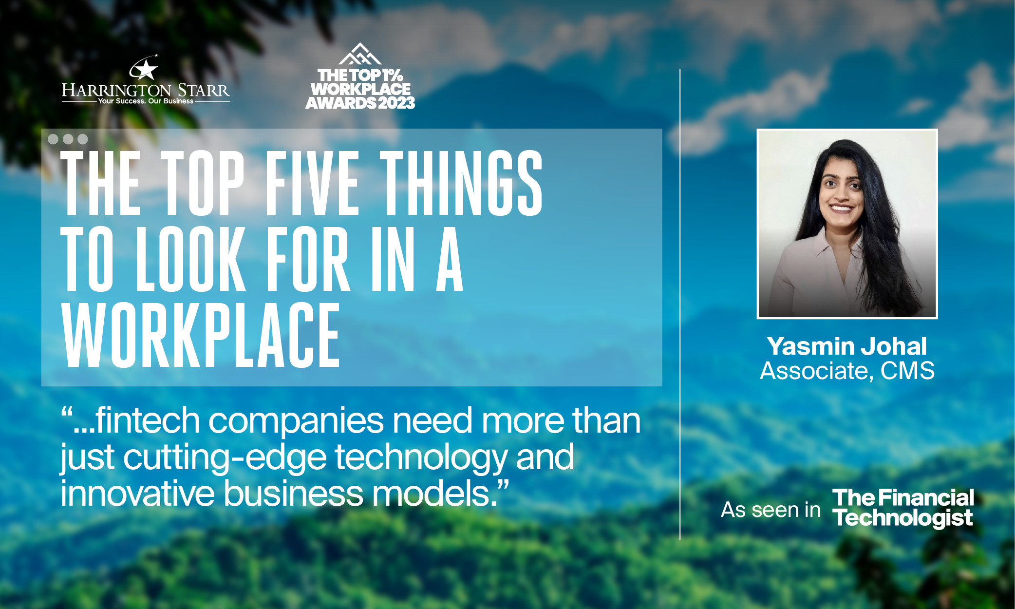 The Top 5 Things to Look for in a Workplace | The Financial Technologist