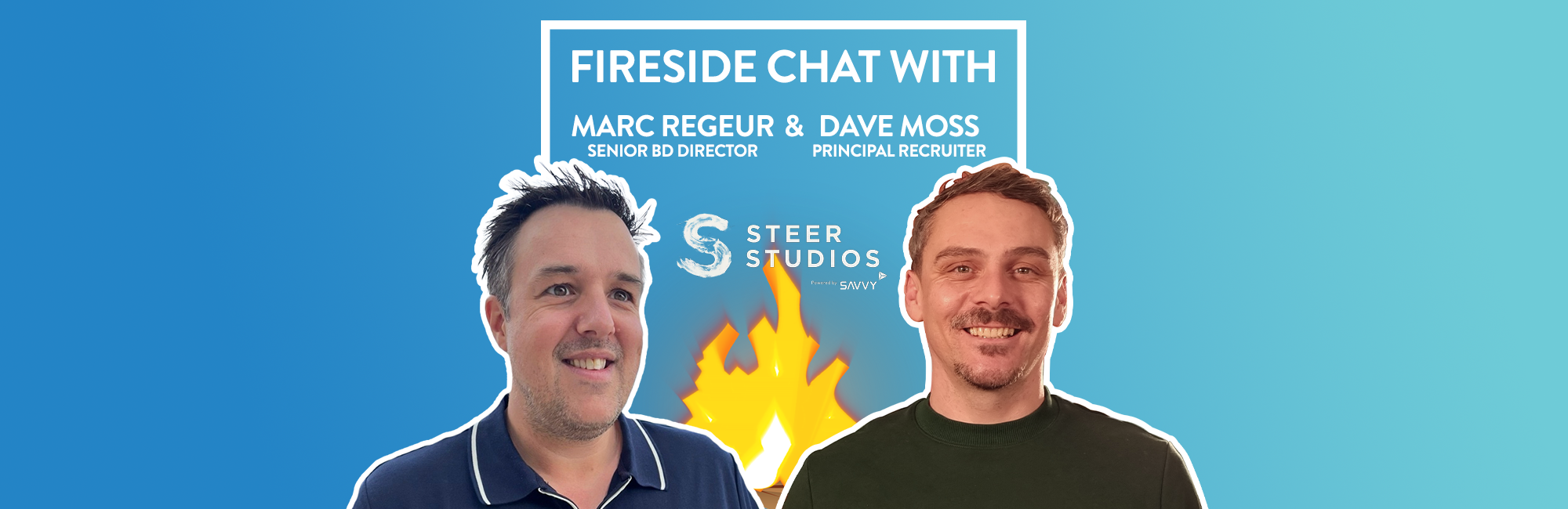 Fireside Chat   Marc Regeur   Steer Studios