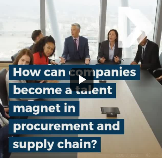 ​How can companies become a talent magnet in procurement and supply chain?