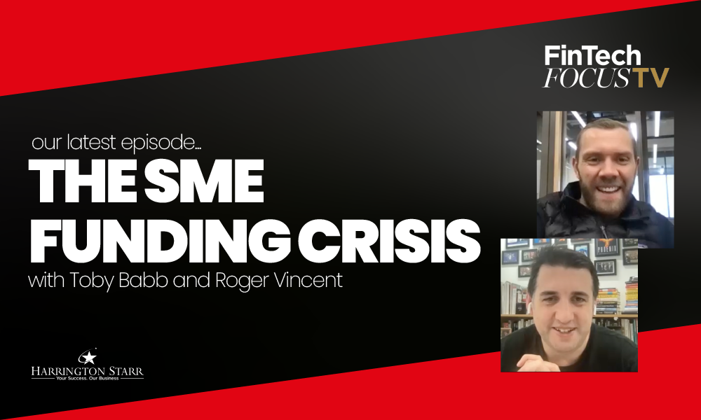 The SME Funding Crisis | FinTech Focus TV with Roger Vincent, Global VP of Product & Marketing at Trade Ledger