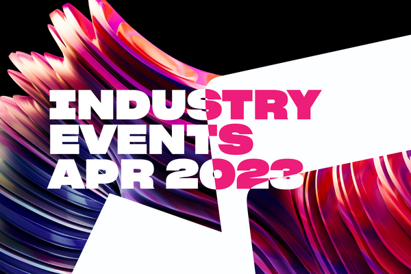 Industry Events Apr 2023 01