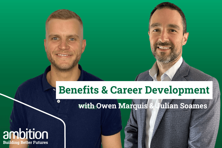 Benefits & Career Development with Owen & Jules