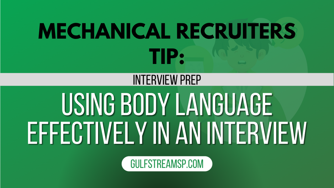 Using Body Language Effectively During a Job Interview