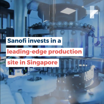 Sanofi Opens Production Site in Singapore