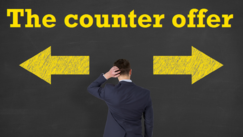 ​Taking a counter offer isn’t always the wrong thing to do….