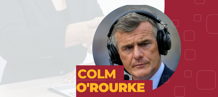 Colm O'Rourke - Getting Ahead Blog Series 