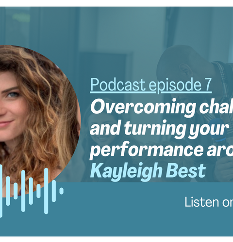 Podcast #7   Trinnovo Talks   Overcoming Challenges And Turning Your Performance Around With Kayleigh Best