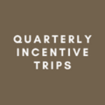 coloured square saying quarterly incentive trips