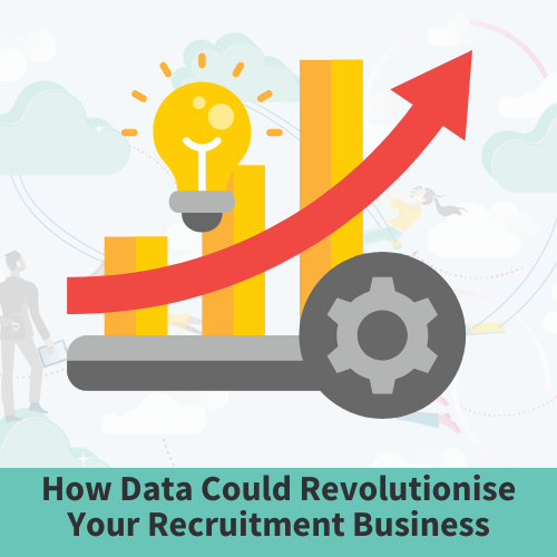 How Data Is Revolutionizing Recruitment   Addicted To Data