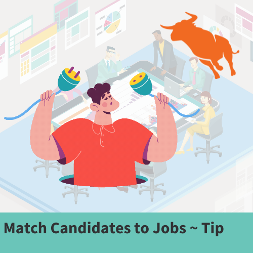 Match Candidates To Jobs ~ Tip