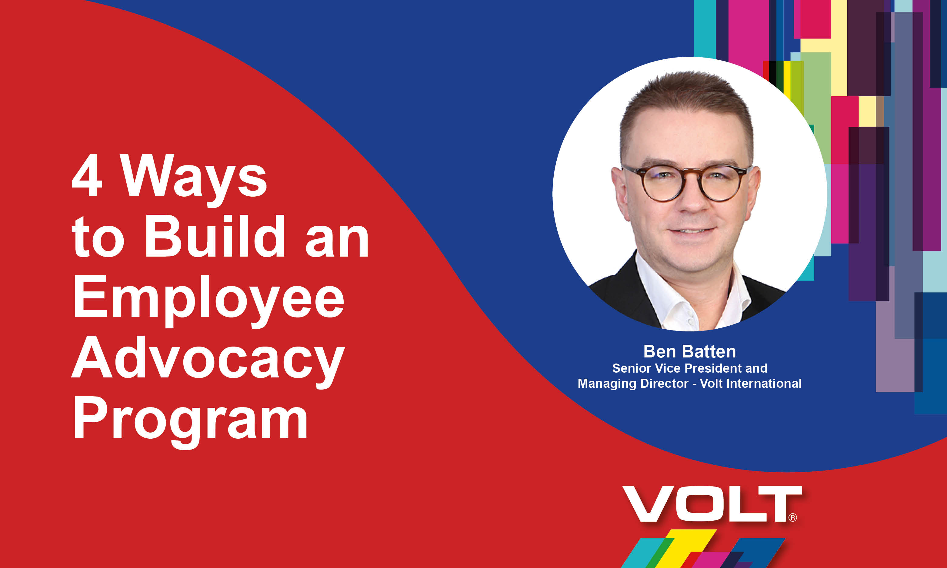 4 ways to build an employee advocacy program from the ground up · Volt
