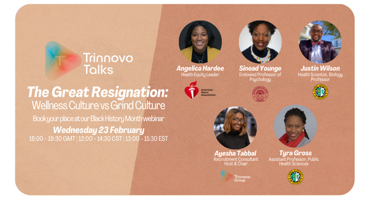 Webinar 4 Trinnovo Talks  The Great Resignation Wellness Culture Vs Grind Culture