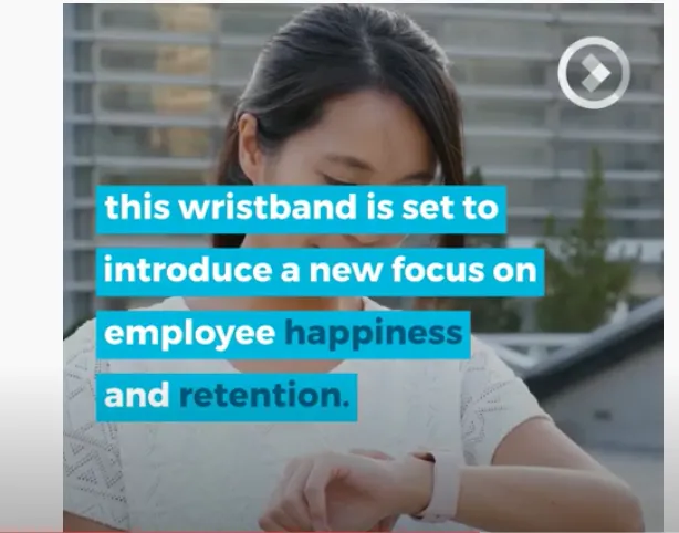 A wristband that tells your boss if you are unhappy?