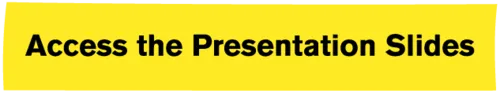access the presentation slides