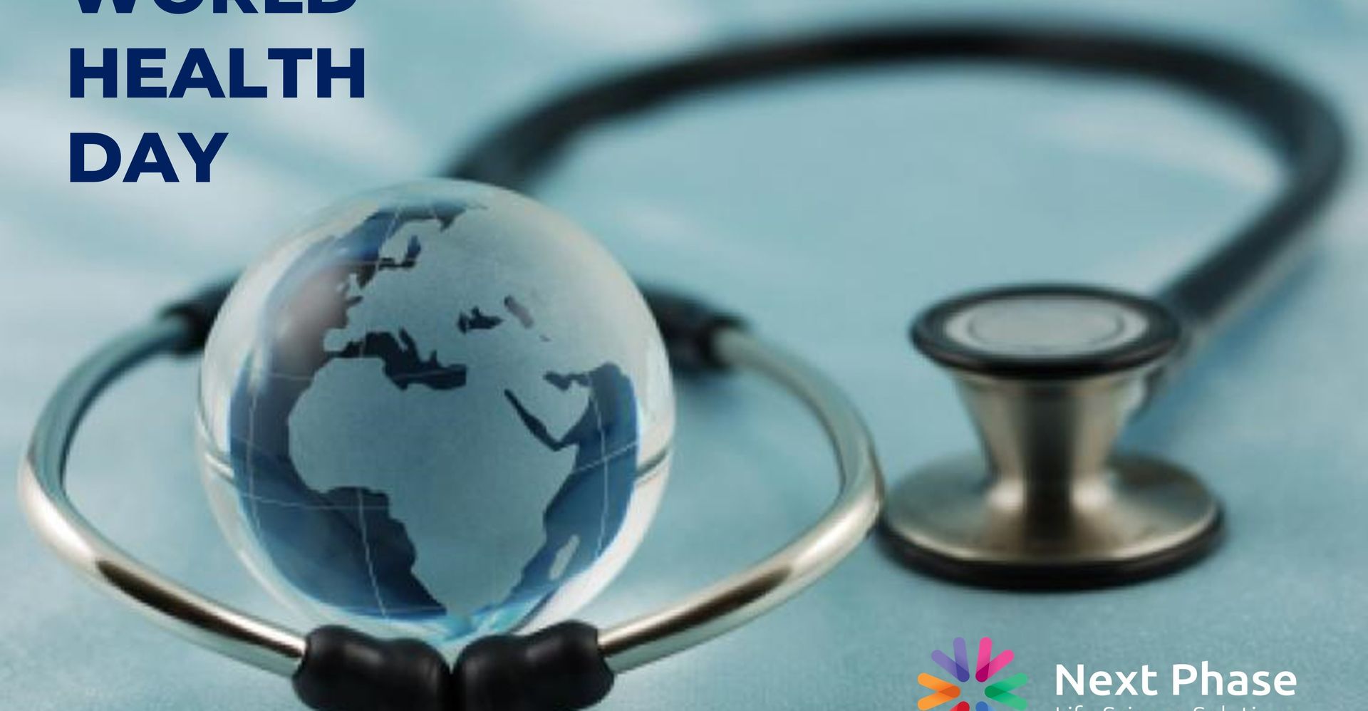 Next Phase - World Health Day is celebrated on 7th April every year,  to mark the anniversary of the founding of WHO (World Health Organisation) in  1948. 