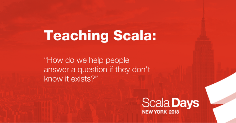 Teaching Scala At Scala Days