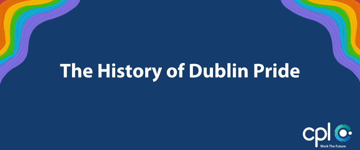 The History Of Dublin Pride
