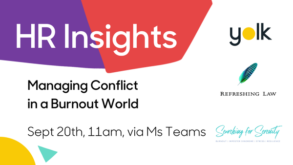 Hr Insights Sept22 Conflict&Burnout