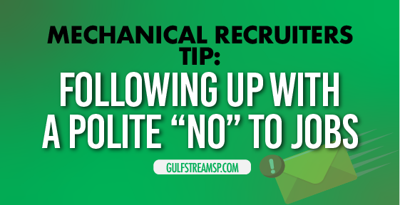 How to Follow Up on Jobs You are Not Interested In