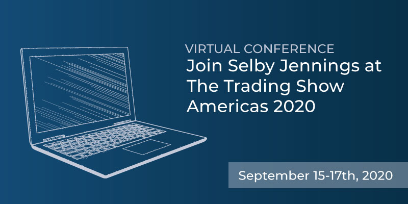Selby Jennings Partnership with The Trading Show Americas 2020 Image