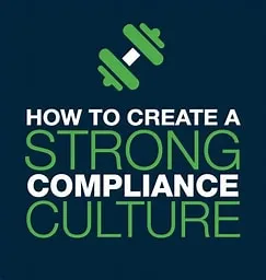 Building a Robust Compliance Culture