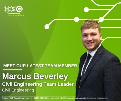 HSQ Recruitment Welcomes Marcus Beverley as Civil Engineering Team Leader, Strengthening Growth and Capabilities