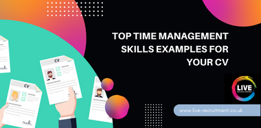 Top Time Management Skills Examples For Your Cv